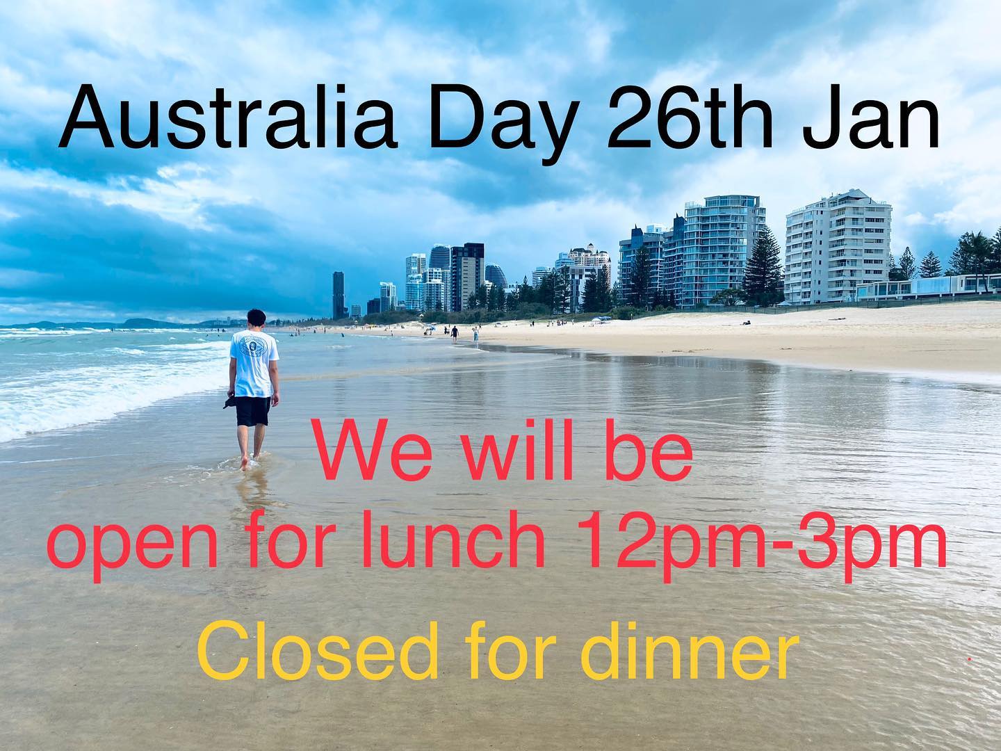 🇦🇺Australia day🐨
Open for lunch ,
Closed for dinner.
10%surcharge applies on public holiday.
Book a table online via web!!