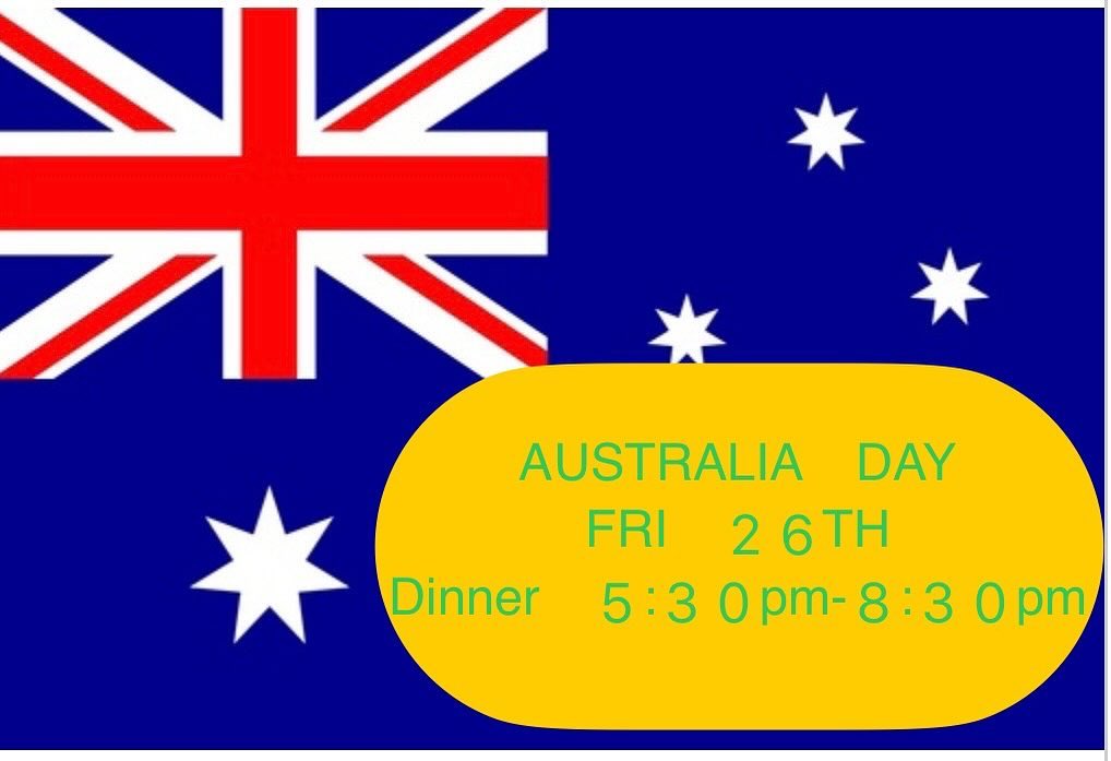 Australia Day🇦🇺 closed for lunch open for dinner 5:30pm-8:30pm apply a 10% surcharge on public holidays.